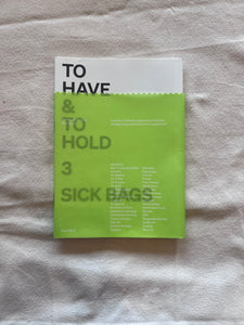 To Have & To Hold: Sick Bags