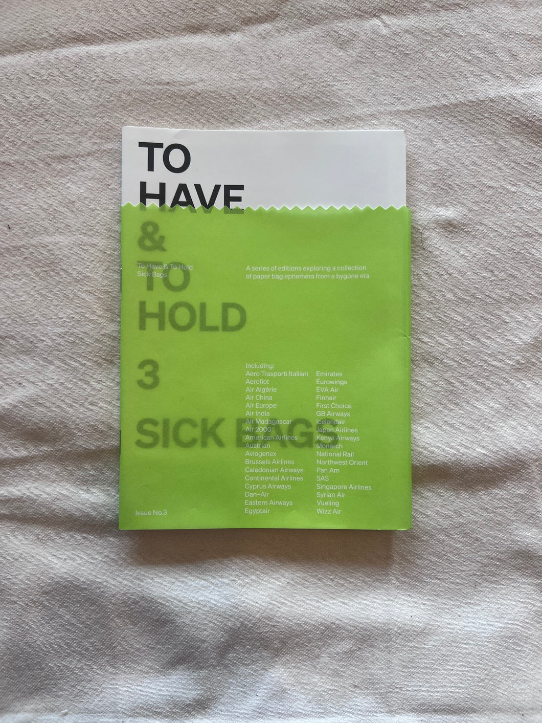 To Have & To Hold: Sick Bags