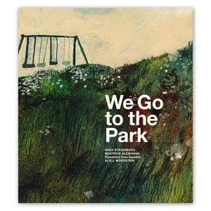 We Go to the Park